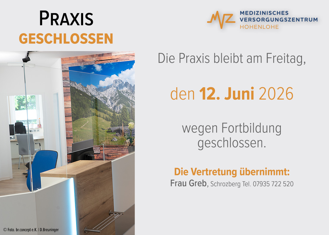 Hinweis: Praxis am 12. Juni geschlossen.