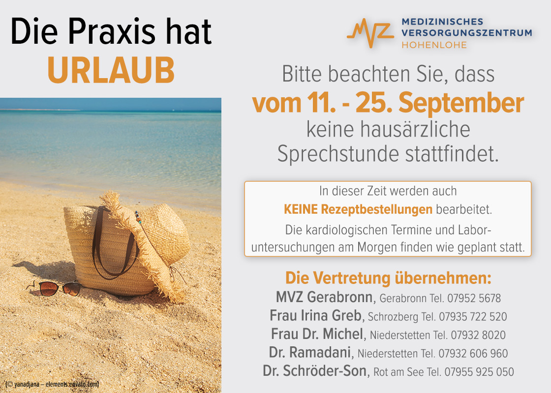 Die Praxis hat Urlaub vom 11. - 25. September